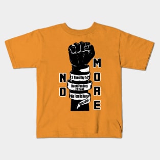 No More Fear 2 Timothy 1:7 Kids T-Shirt